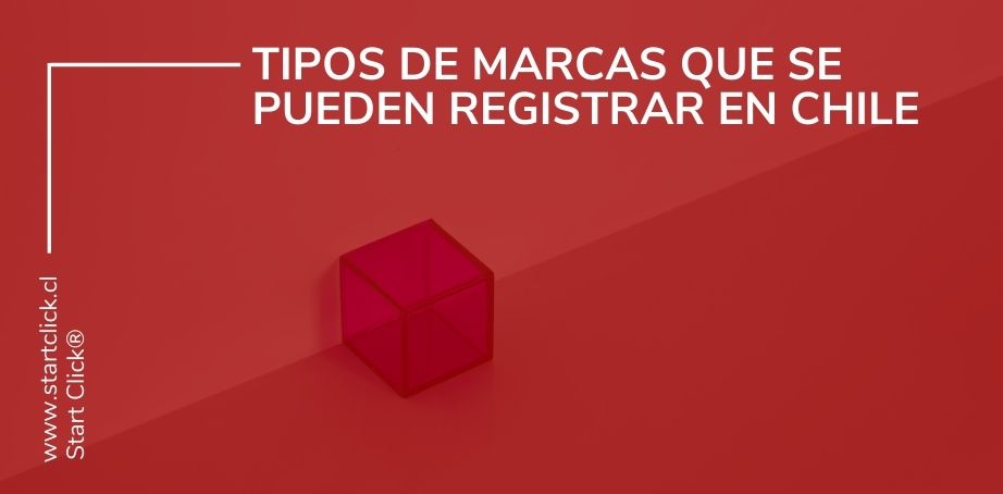 Tipos de marcas que se pueden registrar en Chile