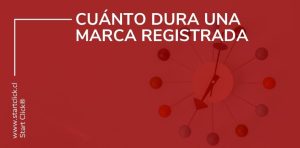 Cuánto dura una marca registrada en Chile