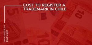 Cost to register a trademark in Chile
